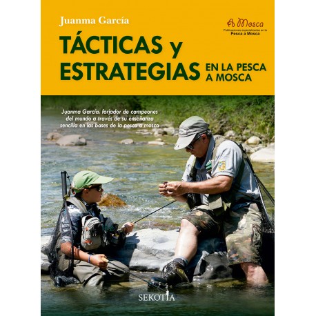 Libro Tácticas y Estrategias en la pesca a mosca